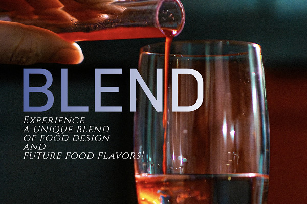 BLEND experience dinner